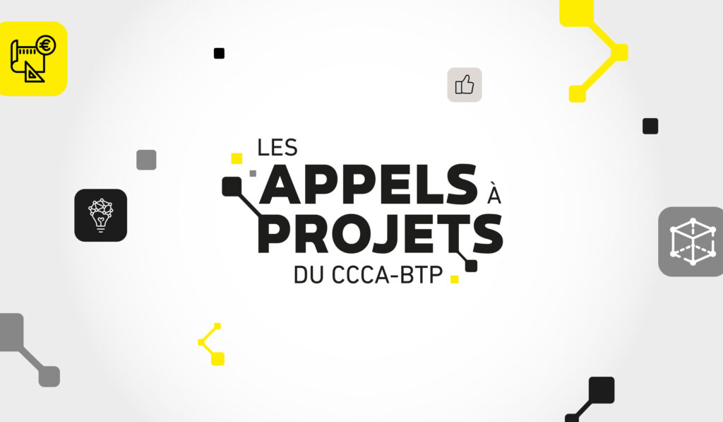Appels à projets du CCCA-BTP